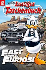 Lesen sie mehr im begleitwort des. Lustiges Taschenbuch 544 Fast Schon Zu Furios Ehapa Comicmafia To