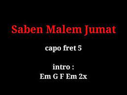 Saben malem jumat + lirik + kunci gitar (Cover Edanyoband) - YouTube