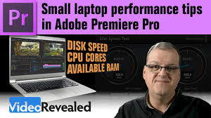 Download dan cara install adobe premiere pro cc 2015 v10 4.3 version ringan tanpa ribet. Small Laptop Performance Tips In Adobe Premiere Pro Youtube