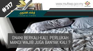 Sementara, niat mandi junub untuk wanita setelah selesai haid atau nifas adalah sebagai berikut. Pejabat Mufti Wilayah Persekutuan Irsyad Al Fatwa Siri Ke 317 Onani Berkali Kali Perlukah Mandi Junub Juga Berulang Kali