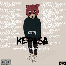 Check spelling or type a new query. Stream Kepasa By Obeytunez Listen Online For Free On Soundcloud