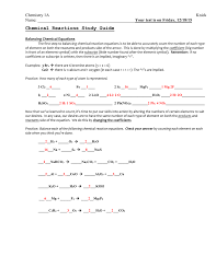 Balancing chemical equations answer key, balancing chemical equations worksheet answers and balancing chemical equations worksheet 1 answers are 11+ 8th grade chemical reactions worksheet. Click Here For Unit 4 Answer Key