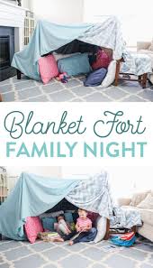 Spending Time As A Family Doesn T Have To Cost A Fortune This Blanket Fort Family Night Is The Perfect Inexpensive Yet Fun Activity For Your Family Grab Some