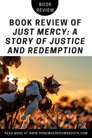 A story of justice and redemption as want to read Book Review Of Just Mercy A Story Of Justice And Redemption In 2020 Memoir Writing Books Justice