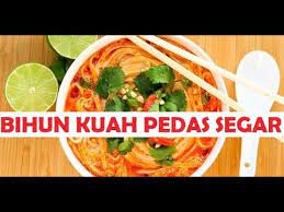 Sepintas soun goreng ini hampir mirip dengan masakan 2 yıl önce. 2 Tahap Cara Membuat Bihun Kuah Pedas Youtube