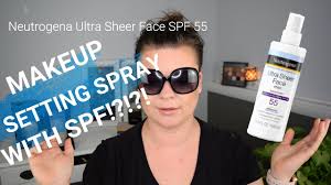 New Neutrogena Ultra Sheer Face Mist Spf55 Makeup Setting Spray With Spf Review And Demo Sunscreen Youtube