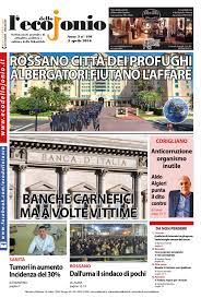Puoi accedere alle informazioni di contatto e ai servizi di banca online, per gestire operazioni con il tuo conto o carta dal tuo domicilio. L Eco Dello Jonio Numero 106 By Quattropuntosei Design Issuu