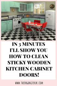 How To Clean Sticky Wood Kitchen Cabinets The Organizer Uk In 2020 Wooden Kitchen Cabinets Wood Kitchen Cabinets Wooden Kitchen
