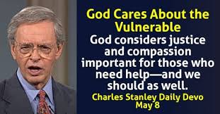 Charles Stanley Daily Devotional (May 8, 2024) God Cares About the  Vulnerable