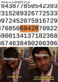 Maybe you would like to learn more about one of these? 69420 I Have Achieved Comedy R Comedycemetery It S Beautiful I Ve Looked At This For Five Hours Now Know Your Meme