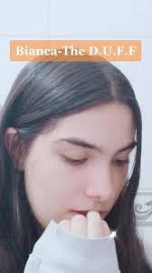 The Duff Edit Bianca Glow Up
