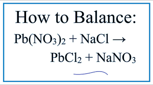 How To Balance Pb No3 2 Nacl Pbcl2 Nano3 Youtube