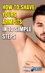 How To Shave Your Armpits In 10 Simple Illustrated Steps Shaving Body Hair Underarm Hair Removal Shave Armpits