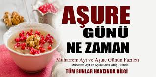 Muharrem ayı hicri takvime göre yılın birinci ayıdır. Asure Gunu Ne Zaman Hangi Gune Denk Geliyor 2021 Secdem Bir Dunya Icerik