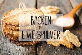 Du solltest deinen täglichen eiweißbedarf jetzt nicht hauptsächlich aus solchem vermeintlich gesunden. Backen Mit Eiweisspulver