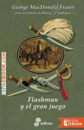 Libro el pequeño gran libro de los juegos pdf twittear la mayoría de nosotros usamos nuestra propia combinación única de el gran libro de la locura bureau de juegos. Flashman Y El Gran Juego Descargar Libros Gratis En Epub Pdf Y Mobi