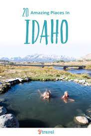 20 Amazing Things To Do In Idaho For First Time Visitors Idaho Travel Idaho Vacation Cool Places To Visit
