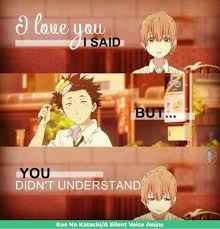 Check spelling or type a new query. Good Quote Koe No Katachi A Silent Voice Amino