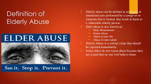 Elderly Abuse By Maria Elena Castro Ppt Download