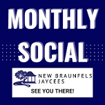 Jaycees Monthly Social — New Braunfels Jaycees
