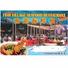 Fish Village Seafood Restaurant