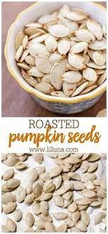 How To Make Roasted Pumpkin Seeds Lil Luna Recipe Pumpkin Seed Recipes Pumpkin Seeds Roast Pumpkin