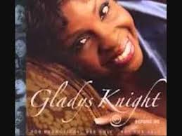 Gladys Knight Make Yours A Happy Home Gladys Knight You Lied My Music