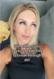 She's always been there. You just had to get away from what was holdin...