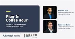 Plug-In Coffee Hour at Launch Fishers