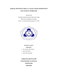 Check spelling or type a new query. Makalah Jurnal Penutup Pada Perusahaan Dagang