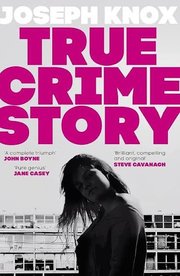 Amazon.com: True Crime Story: The Times Number One Bestseller:  9780857527714: Knox, Joseph: Books