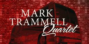 Mark Trammell Quartet