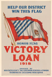A symbol of the sovereignty of canada, the crest consists of a gold lion wearing the royal crown and holding in its right paw a red maple leaf. Help Our District Win This Flag Honor Flag Victory Loan 1918 Awarded By His Excellency The Governor General Of Canada Google Arts Culture