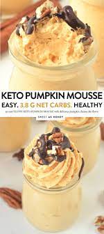 Keto Pumpkin Mousse An Easy Healthy Dessert Recipe Healthy Desserts Easy Healthy Cheesecake Keto Dessert Easy