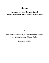 Check spelling or type a new query. Report On The Impacts Of The Renegotiated North American Free Trade Agreement Afl Cio