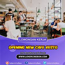 Последние твиты от loker cirebon (@lokercirebon). Lowongan Kerja Opening New Cafe Resto