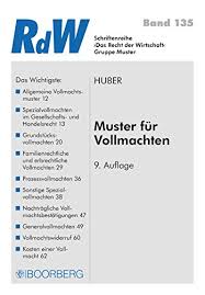 Einwilligungserklärung der gesetzlichen vertreter für minderjährige fahrzeughalter. Muster Fur Vollmachten Recht Der Wirtschaft 135 Ebook Huber Jonas Amazon De Kindle Shop