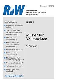 Dafür gibt es allerdings keine einheitlichen vorgaben der gewerbeämter und keine vorschrift für einen konkreten wortlaut der vollmacht. Muster Fur Vollmachten Recht Der Wirtschaft 135 Ebook Huber Jonas Amazon De Kindle Shop