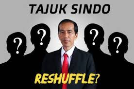 Beredar kabar sudah adanya reshuffle atau perombakan kabinet indonesia maju. Berita Terkini Reshuffle Kabinet Terbaru Hari Ini Sindonews Halaman 2