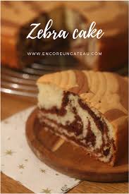 Zebra Cake Gateau Marbre Zebre Recette Gateau Marbre Gateaux Zebre Gateaux Alimentaires