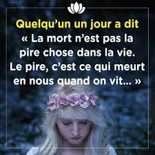 Use the inverted question form. Le Pire C Est Ce Qui Meurt En Nous Quand On Vit
