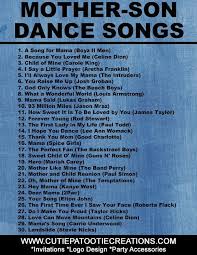 Top 30 Mother Son Dance Songs For Mitzvahs And Weddings Cutie Patootie Creations Mother Son Dance Songs Father Daughter Dance Songs Mother Son Dance