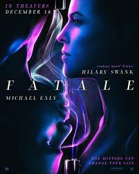 #28 most discussed movie of 2021. Official Poster Released For Fatale Blackfilm Com Black Movies Television And Theatre News