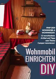 Das Womo Aufpimpen Umgang Mit Womo Und Wowa Isaswomo Wohnwagen Alte Wohnmobile Wohnmobil