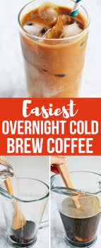 Brew Coffee Cold Coffee Recipes Cold Brew Coffee Recipe Cold Brew Recipe