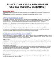 Click to expand document information. Punca Dan Kesan Pemanasan Global Punca Dan Kesan Pemanasan Global Global Warming Definisi Dari Nasa Pemanasan Global Peningkatan Suhu Purata Permukaan Course Hero