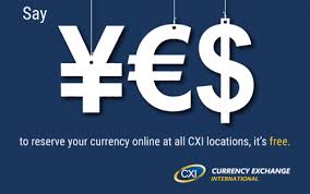Cxi Online Currency Reservation Now Available At All Locations Online Currency Locations