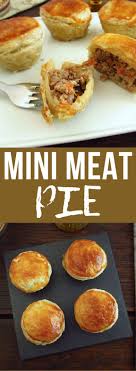 Mini Meat Pie Food From Portugal Recipe Meat Pie Meat Pie Recipe Food