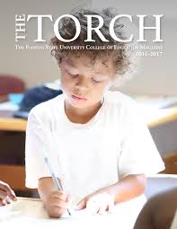 Florida state university tallahassee, fl 32306. Fsu College Of Education 2016 Torch Magazine By Florida State University College Of Education Issuu