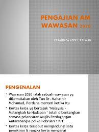 Subjek stpm pengajian am bab 1, tajuk wawasan 2020. Nota Wawasan 2020 Pa2